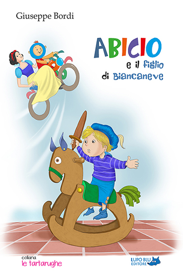 Abicio e il figlio di Biancaneve