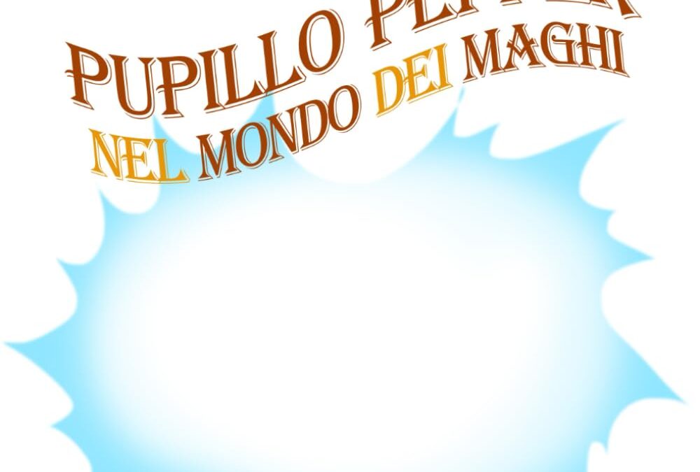 Pupillo Pepper nel mondo dei maghi