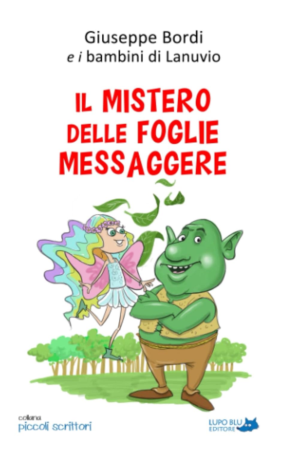 Il mistero delle foglie messaggere