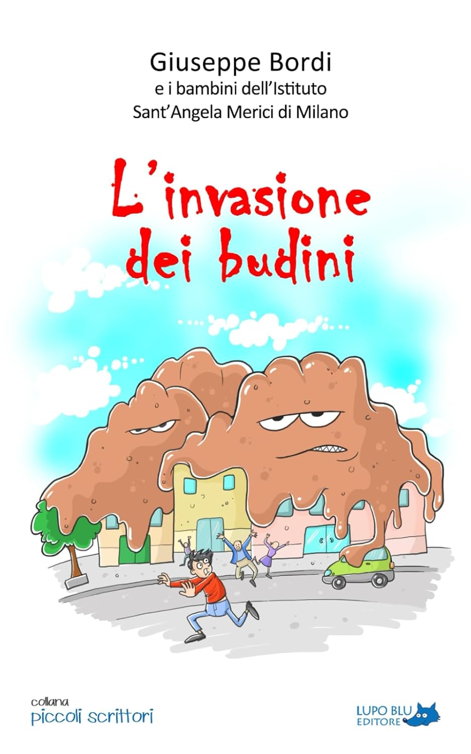 L’invasione dei budini